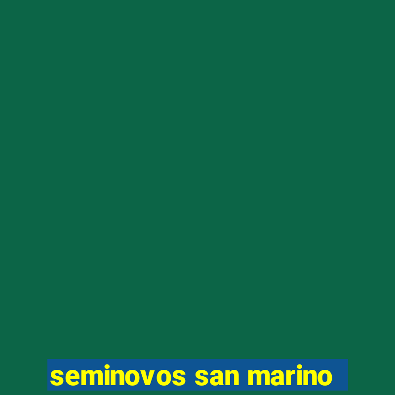 seminovos san marino